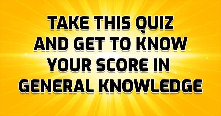 General Knowledge Quiz