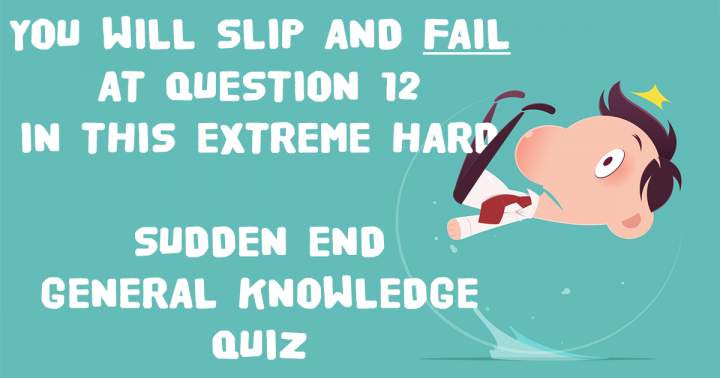 Sudden End General Knowledge Quiz