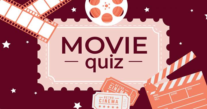 Quiz about Movies