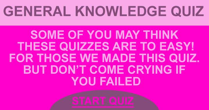 General Knowledge Quiz