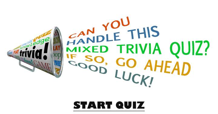 Mixed Trivia Quiz