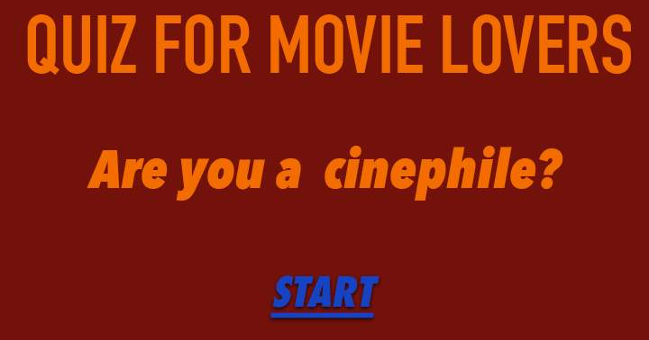 Test how much of a cinephile you are.