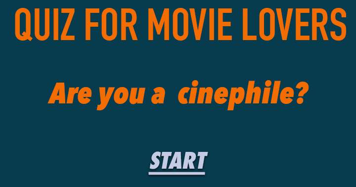 Only a cinephile will not fail!