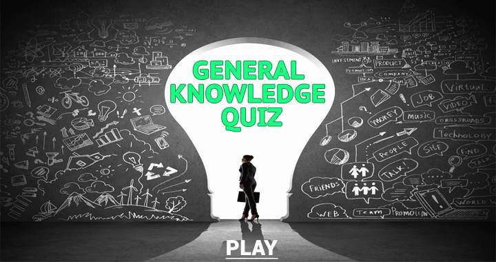 Do you have the knowledge for this general quiz?