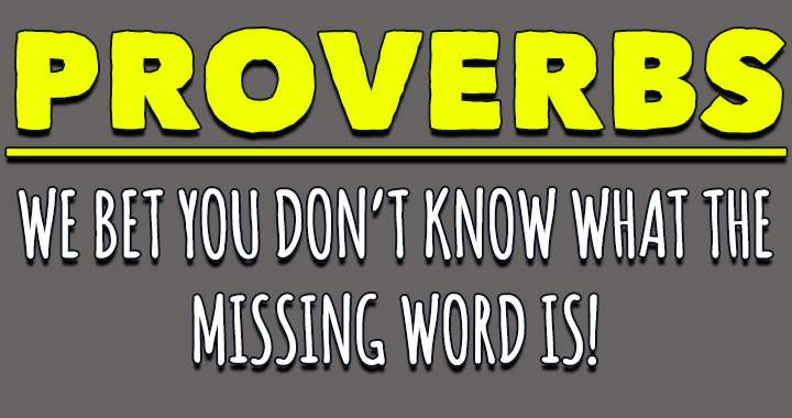 We bet you can't find the missing word in this hard quiz!