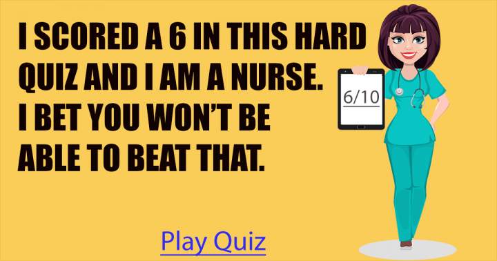 Can you beat me in this hard medical quiz?