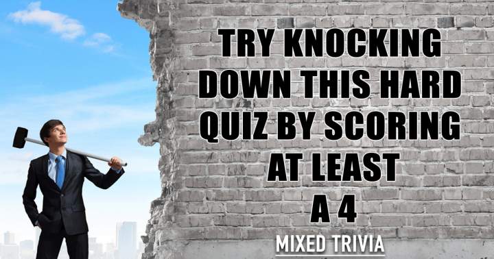 Are you smart enough to knock down this quiz?