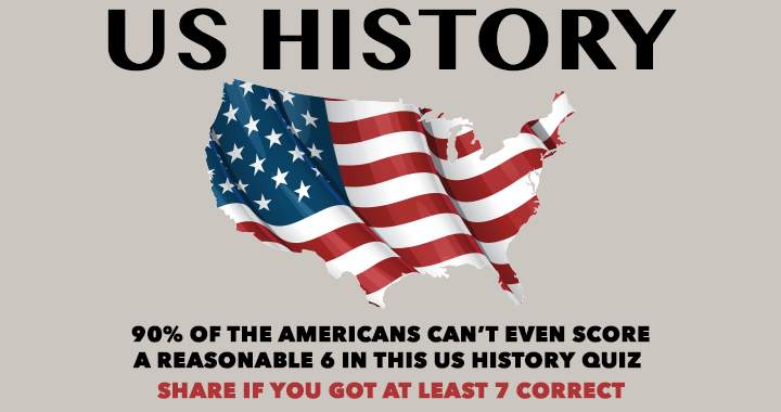 10 hard questions about the US History	