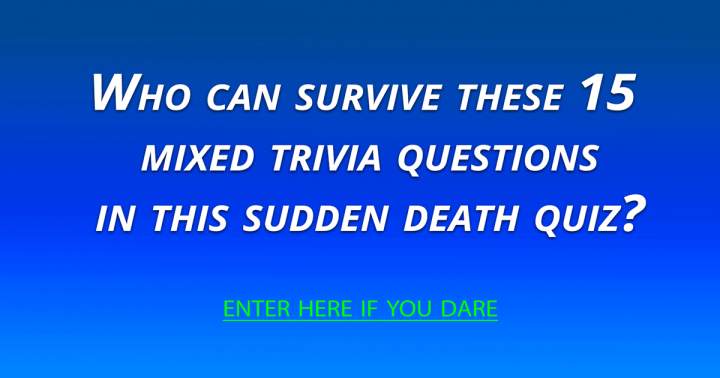 Sudden Death Quiz