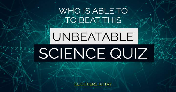 Science Quiz that cannot be defeated.