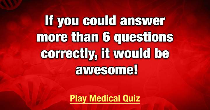 Quiz on medicine