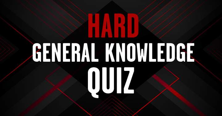 Challenging General Knowledge Quiz