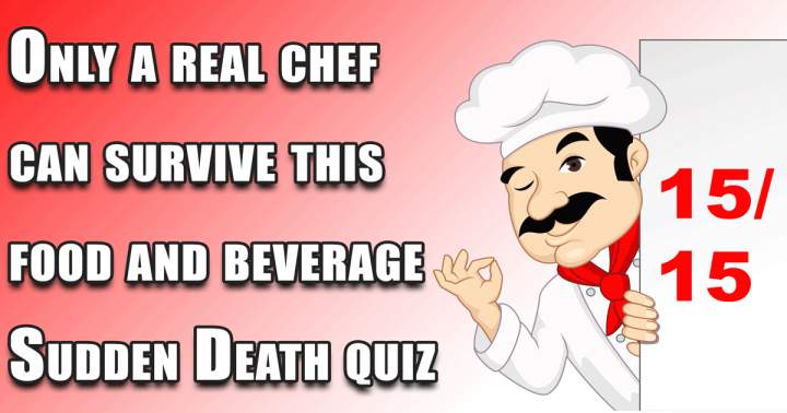 Sudden Death Quiz: Food and Beverage