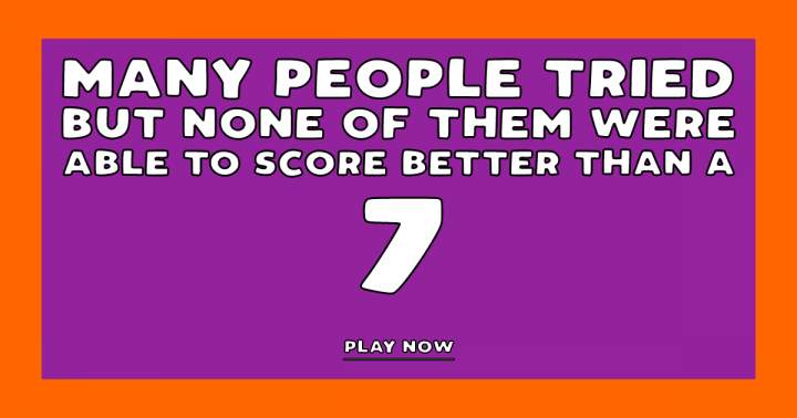 Are you bold enough to give it a go? Let us know your score!