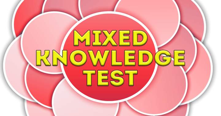 Test of Mixed Knowledge