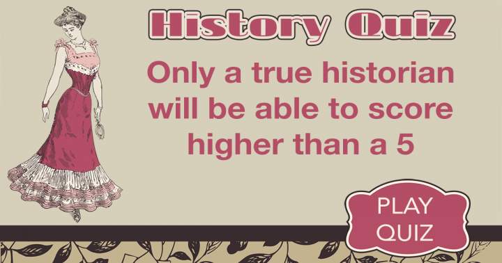 Historians alone can achieve a score of 5 or higher.