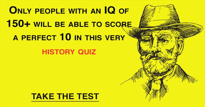 A quiz about history.