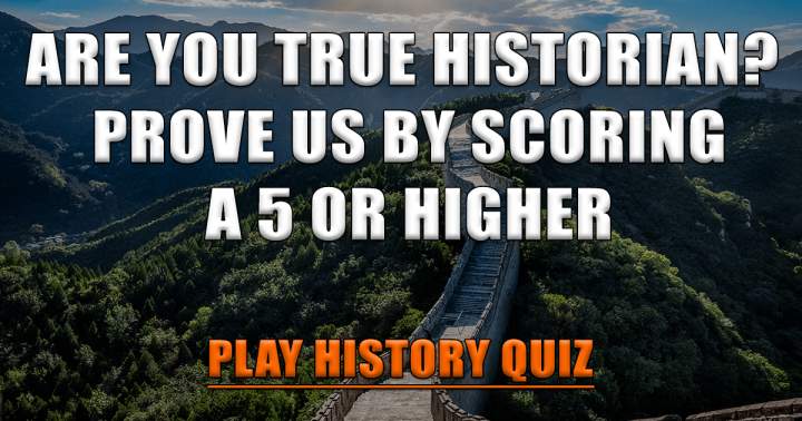 'Historians' Quiz'