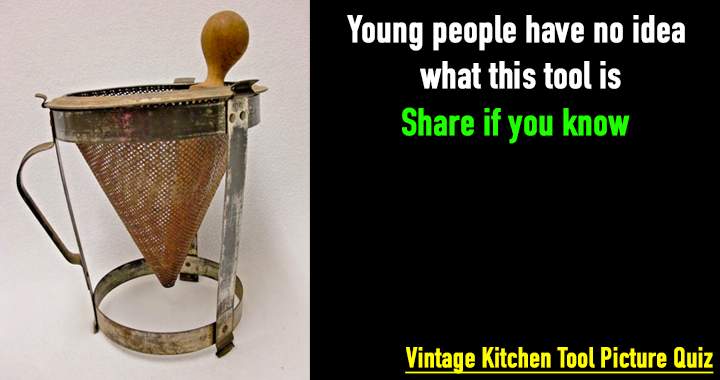 Can you recall those 10 pictures of vintage kitchen tools?