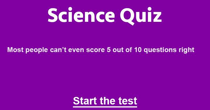 Complete all 10 science questions and share your result.