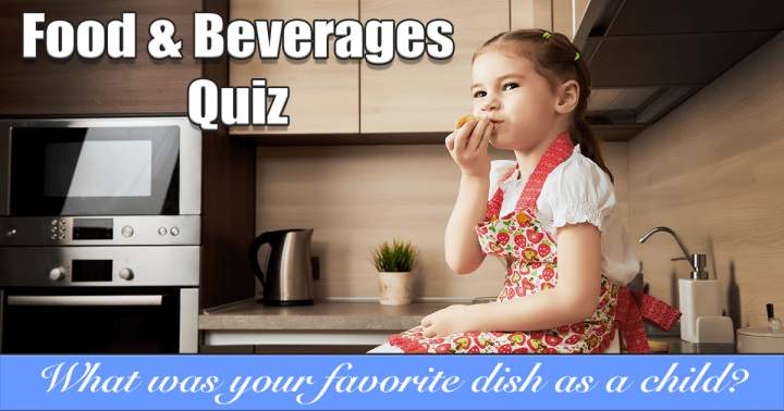 Quiz on Food and Beverages