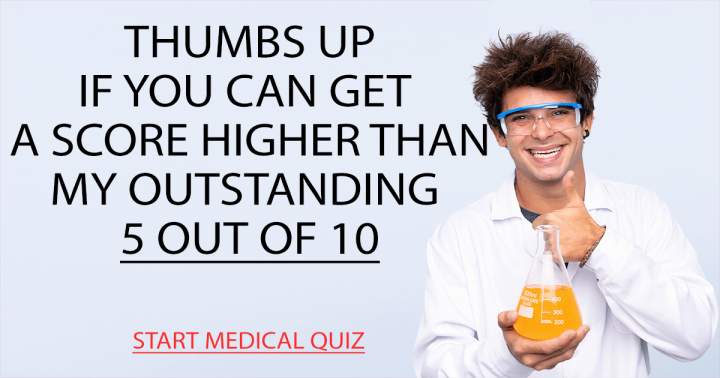 Medical Quiz that cannot be defeated.