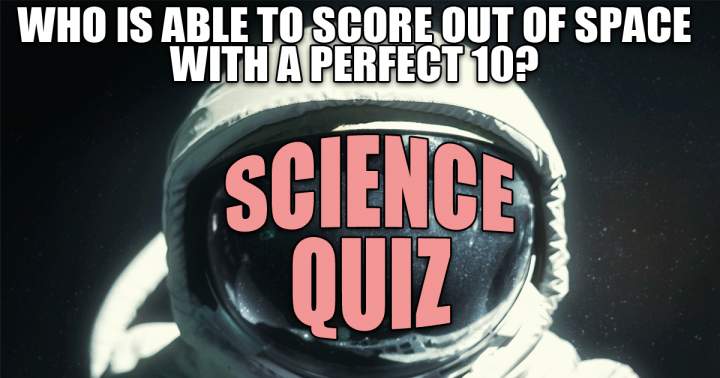 The Quiz of Science.