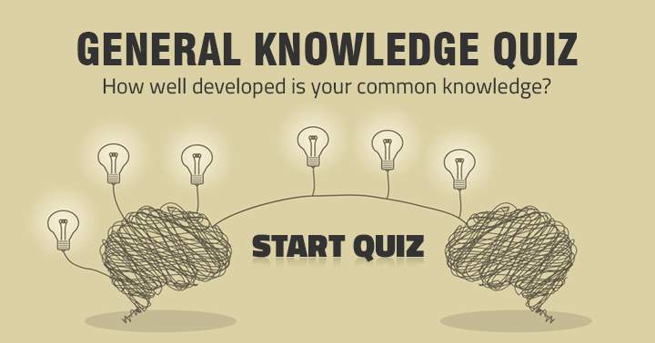 Share your level of general knowledge development.