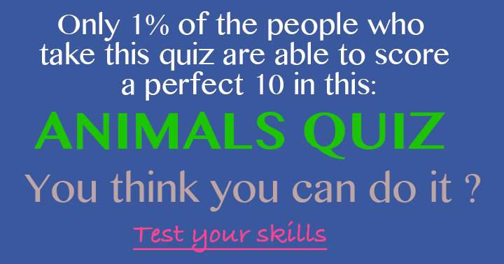 Can you handle the Animal Trivia Quiz?