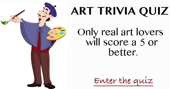 'Quiz on Art Trivia'