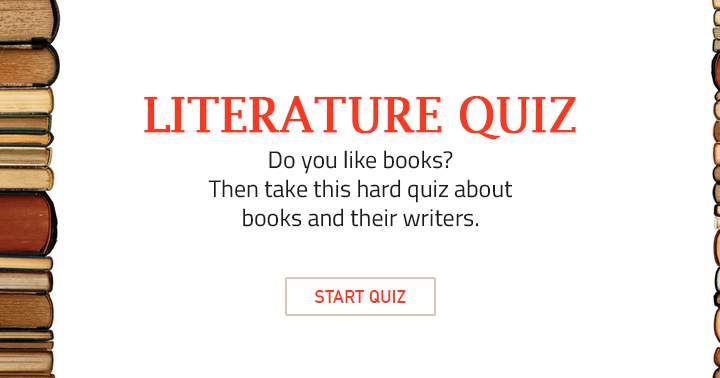 Quiz on books and their writers that is extremely challenging!