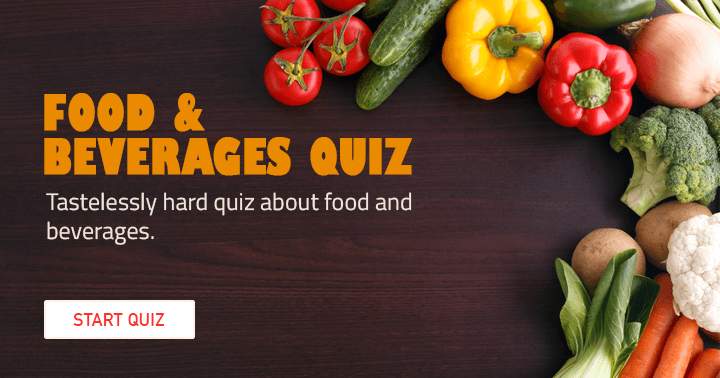 Indulge in this challenging quiz on food and beverages.