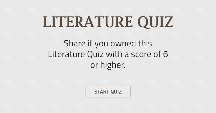 If you scored a 6 or higher on this quiz, feel free to share.