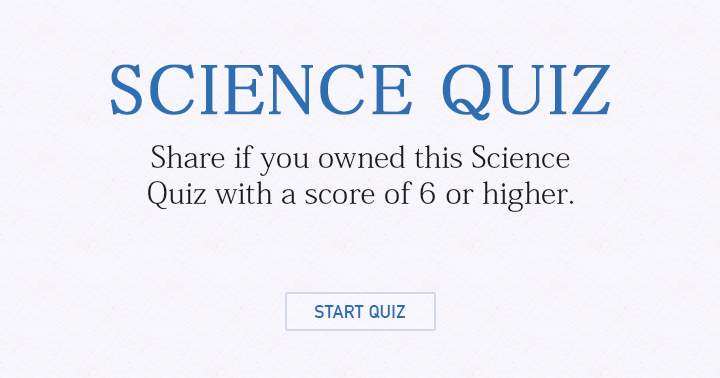 Are you able to correctly answer at least 6 questions?