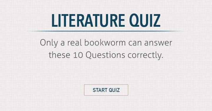 If you enjoy reading books, this is the perfect quiz for you!