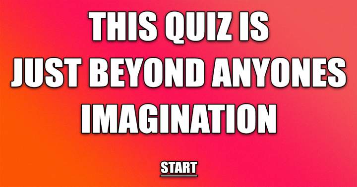 Quiz consisting of a mixture of knowledge.