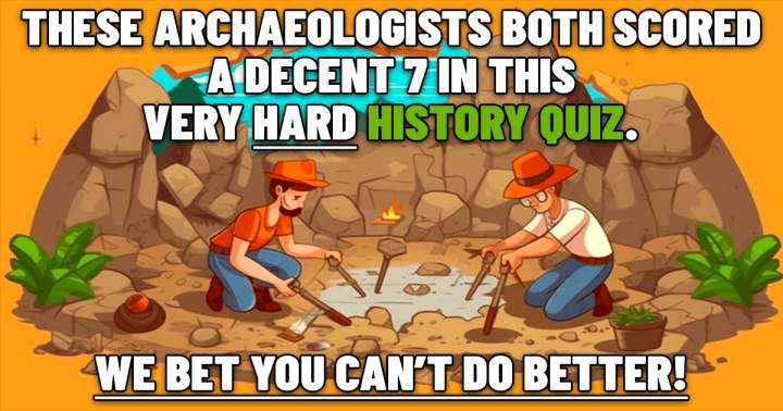 'Archaeologists' Quiz'