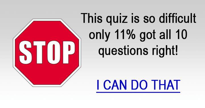 Quiz consisting of challenging mixed knowledge.