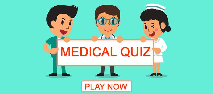 We trust you can handle this medical quiz!