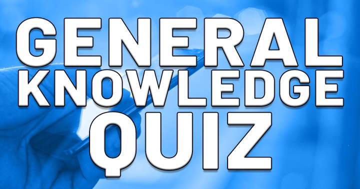 Quiz on General Knowledge