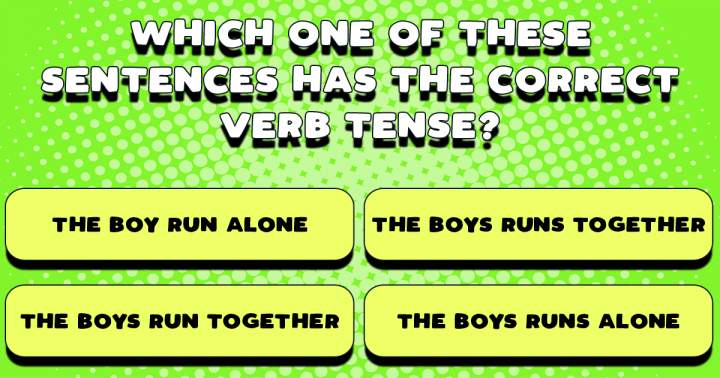 Can you identify the accurate verb?