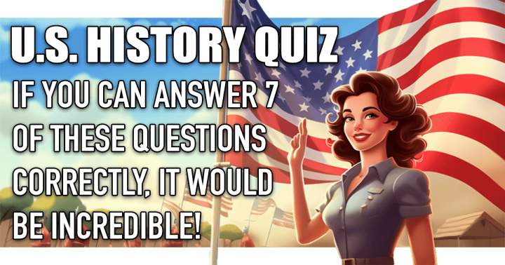 Quiz on the history of the United States