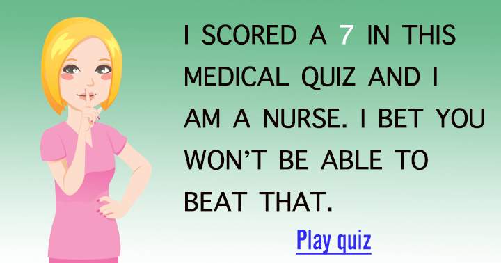 This nurse is feeling a bit embarrassed for not achieving a perfect 10.