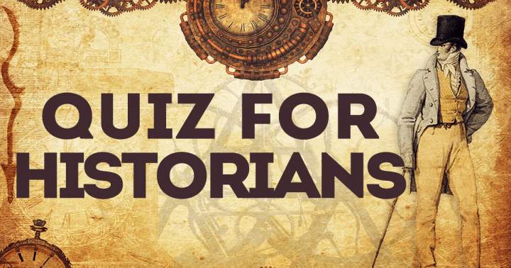 Historians' Quiz