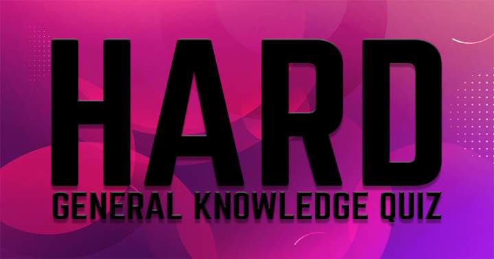 Banner for Challenging General Knowledge Quiz