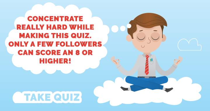Banner for Which of our followers can achieve a score of 8 or above?