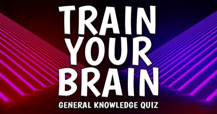 Strengthen your mind with this quiz.