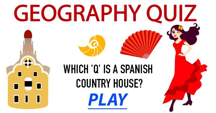 Identify the Spanish country house that starts with 'Q.'