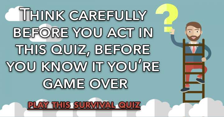 Quiz of Survival