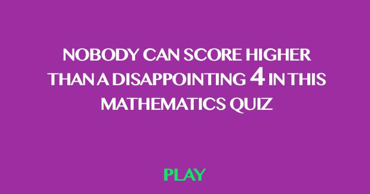 Find the most challenging mathematics quiz available!